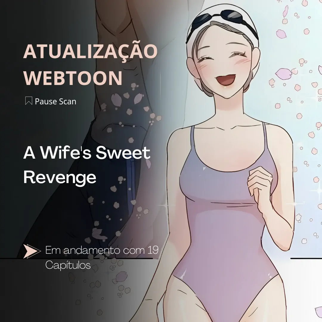 A Wife's Sweet Revenge-Capítulo 19